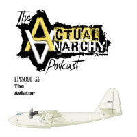 Episode 33 - The Aviator (1:24:43)