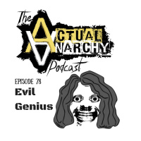 Episode 78 - Evil Genius (56:34)