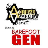 Episode 89 - Barefoot Gen (1:06:33)