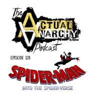Episode 128 - Into the Spider-verse (1:17:35)