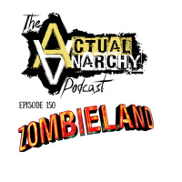 Episode 150 - Zombieland (1:05:59)