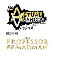 Episode 224: Episode 224 - The Professor and the Madman (1:36:33)