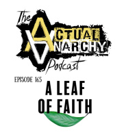 Episode 165 - A Leaf of Faith (1:13:16)