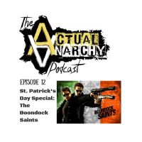 Episode 12 - St. Patricks Day Special - The Boondock Saints (1:48:30)