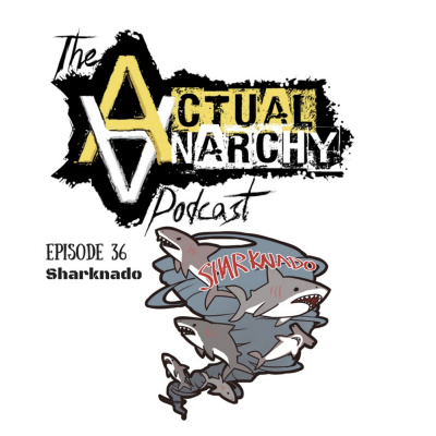 Actual Anarchy Podcast