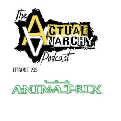 Actual Anarchy Podcast