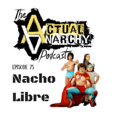 Actual Anarchy Podcast