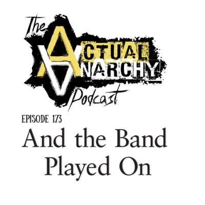Actual Anarchy Podcast