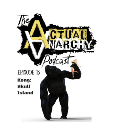 Actual Anarchy Podcast