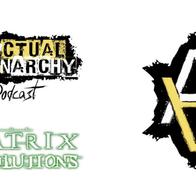 Actual Anarchy Podcast