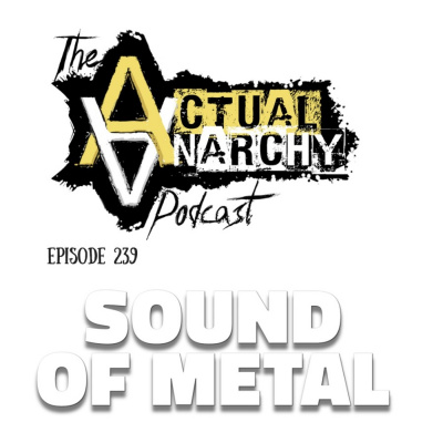 Actual Anarchy Podcast