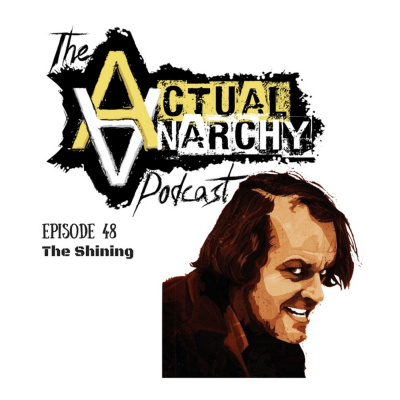 Actual Anarchy Podcast