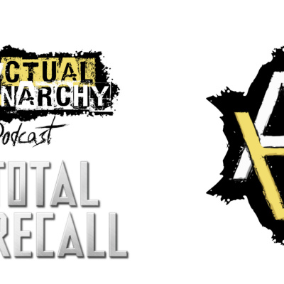 Actual Anarchy Podcast