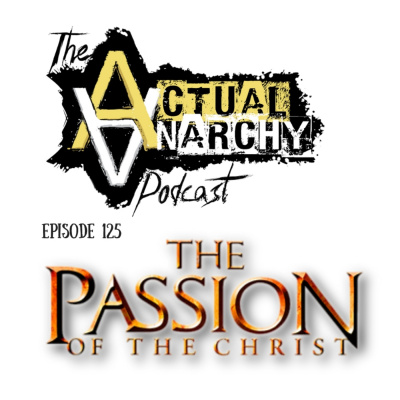 Actual Anarchy Podcast