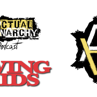 Actual Anarchy Podcast