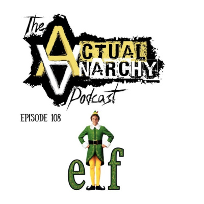 Actual Anarchy Podcast