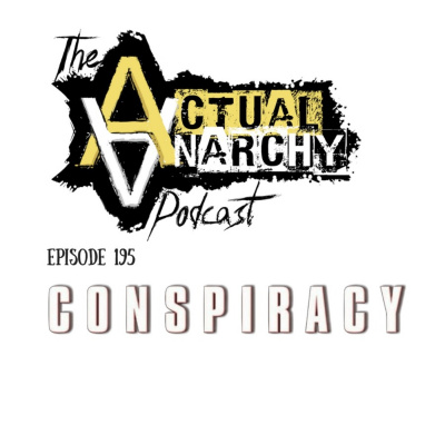 Actual Anarchy Podcast