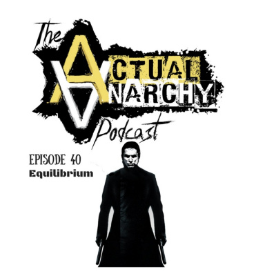 Actual Anarchy Podcast
