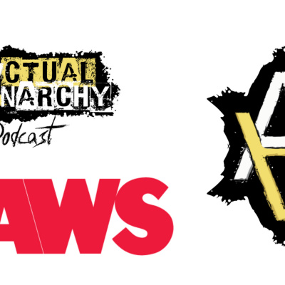 Actual Anarchy Podcast