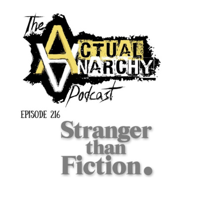 Actual Anarchy Podcast