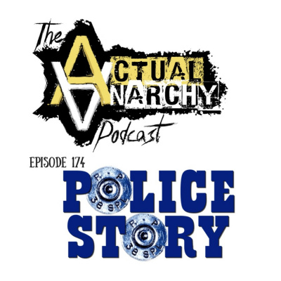 Actual Anarchy Podcast