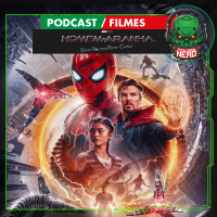 Fatal Error Nerd #147: Homem-Aranha: Sem Volta para Casa