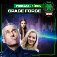 Fatal Error Nerd Séries #75: Space Force