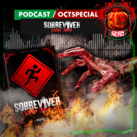 Fatal Error Nerd OCTSPECIAL #89: Sobreviver