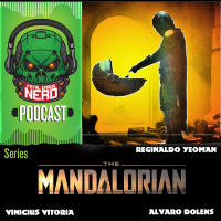 Fatal Error Nerd Series #57: Mandaloriano
