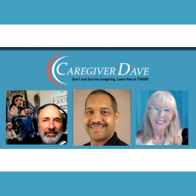 Dave, The Caregivers Caregiver