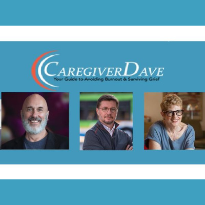 Dave, The Caregivers Caregiver