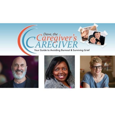 Dave, The Caregivers Caregiver