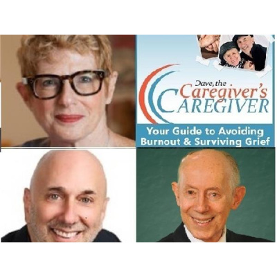 Dave, The Caregivers Caregiver