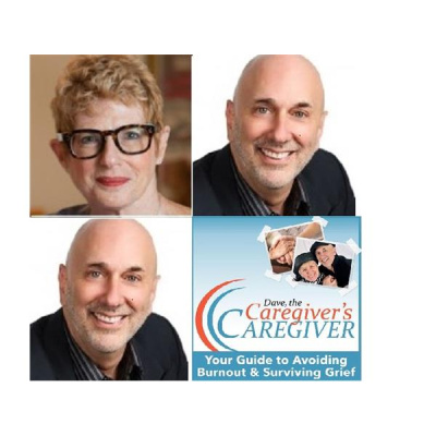 Dave, The Caregivers Caregiver