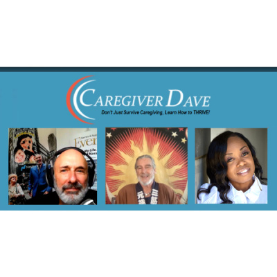 Dave, The Caregivers Caregiver