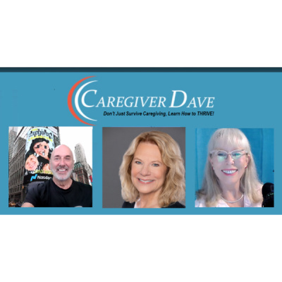 Dave, The Caregivers Caregiver