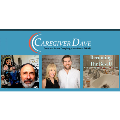 Dave, The Caregivers Caregiver