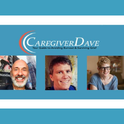 Dave, The Caregivers Caregiver