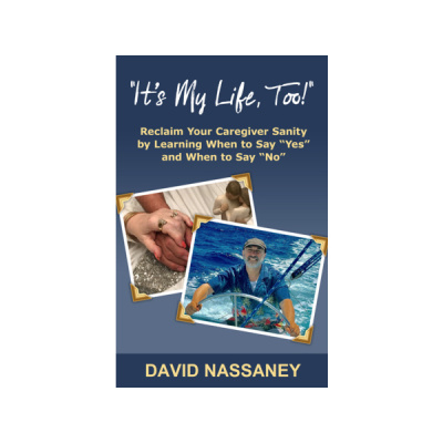 Dave, The Caregivers Caregiver