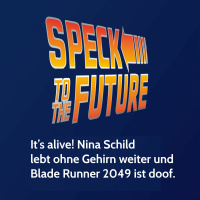 Speck to the Future 38: Heiße Singles in deiner Umgebung sind doof