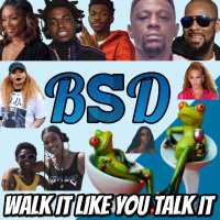 Walk It Like You Talk It