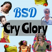 Cry Glory