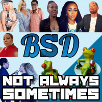 Not Always, Sometimes