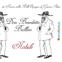 Don Benedetto Ballero, il Nobile. Di Gianni Pititu