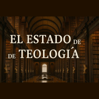 E985 El Estado de la Teología: ¿Qué creen los EUA en el 2025 acerca de Dios, la Biblia y la salvación? Primera Iglesia Bautistas Midland, Texas