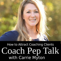 Attracting Coaching Clients - Totally Automated (with Carrie Myton)