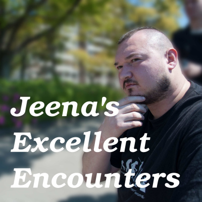 Jeenas Excellent Encounters