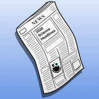 Episode 321: Best of Science Headlines of 2020