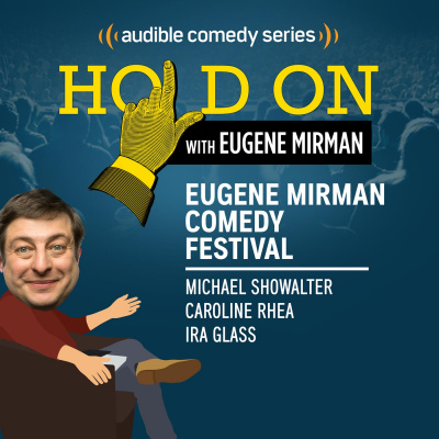 Hold On With Eugene Mirman