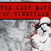 The Trail Went Cold - Bonus Episode - The Lost Boys of Wineville